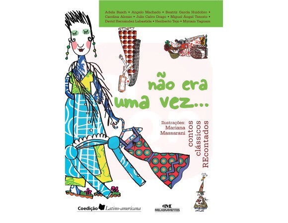 Livro Não Era Uma Vez... Contos Clássicos Recontados